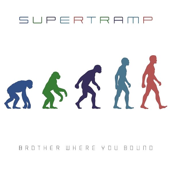 Supertramp - Brother Where You Bound (NEW)