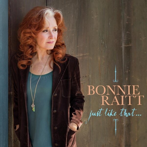 Bonnie Raitt - Just Like That... (Coloured-NEW)