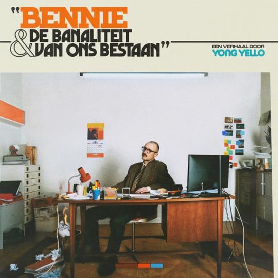 Yong Yello - Bennie & De Banaliteit Van Ons Best (NEW)