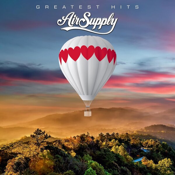Air Supply - The Greatest Hits (NEW)
