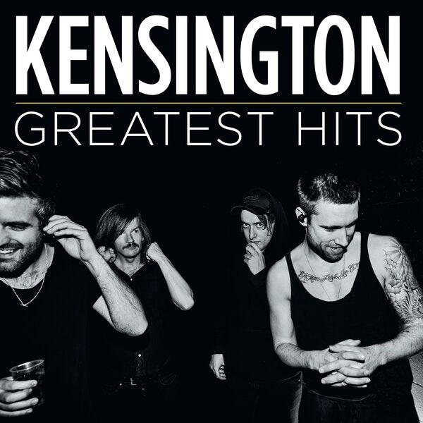 Kensington - Greatest Hits (NEW)
