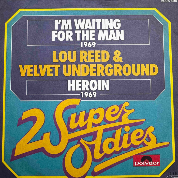 Lou Reed & The Velvet Underground - I'm waiting for the man (7inch single)