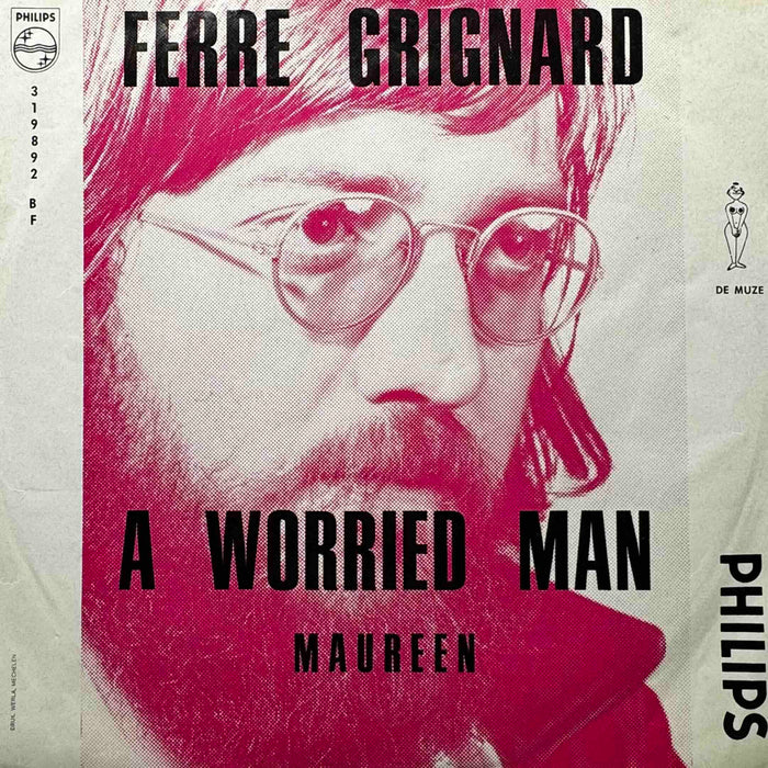 Ferre Grignard - A Worried Man (7inch single)