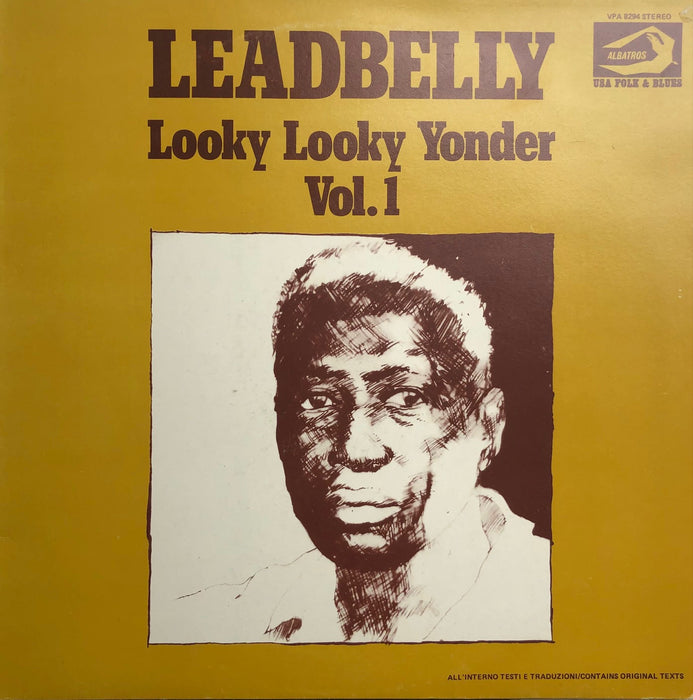 Leadbelly - Looky Looky Yonder Vol.1