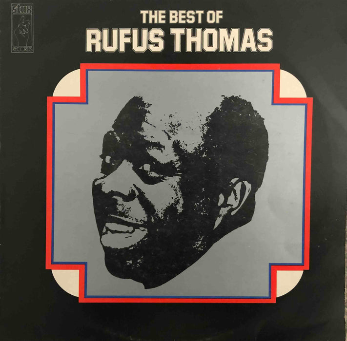 Rufus Thomas - The Best Of