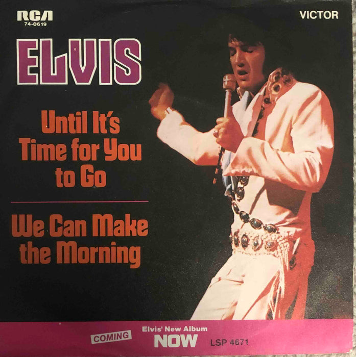 Elvis Presley - Until it's time for you to go (7inch)