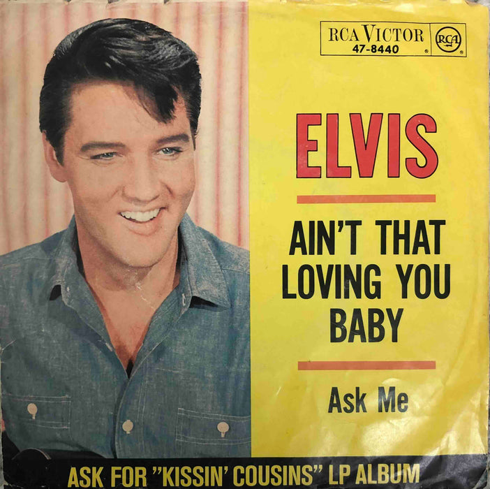 Elvis Presley - Ain't that loving you baby (7inch)
