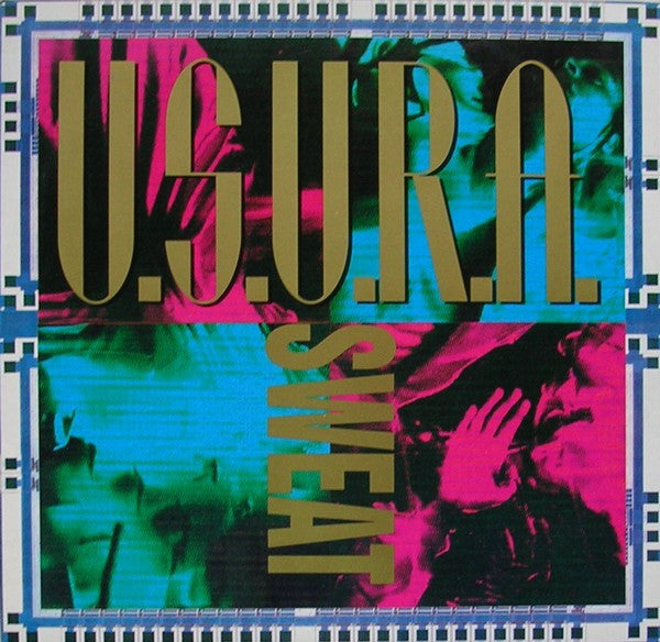 U.S.U.R.A. - Sweat (12inch maxi)