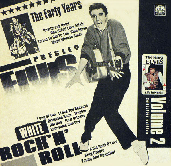 Elvis Presley - The Early Years (Russian Version-White Labels)