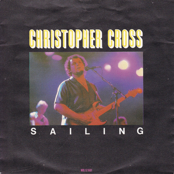 Christopher Cross - Sailing (7inch)
