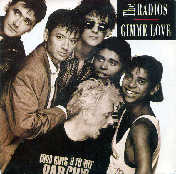The Radios - Gimme Love (7inch single)