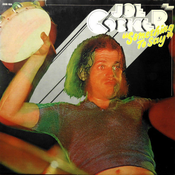 Joe Cocker - Something To Say