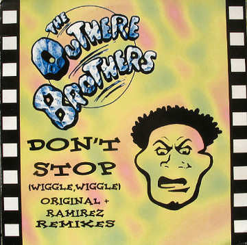 The Outhere Brothers - Don't stop (wiggle, wiggle) (12inch)