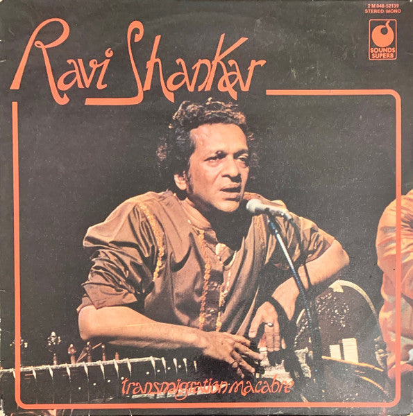 Ravi Shankar - Transmigration Macabre