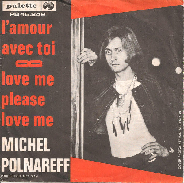 Michel Polnareff - L'amour Avec Toi (7inch single)