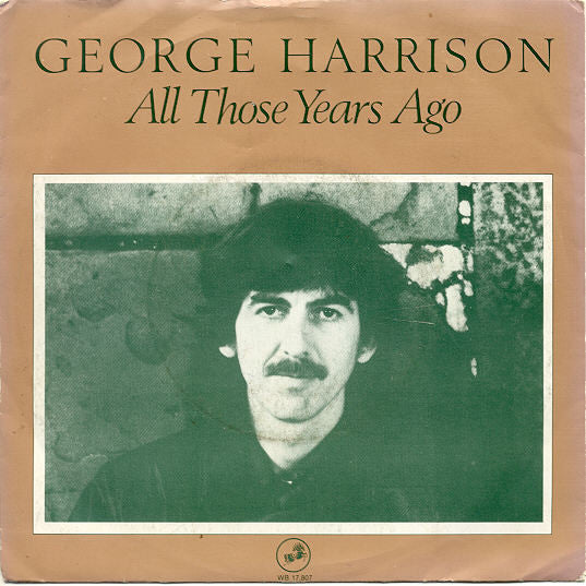 George Harrison - All those years ago (7inch)
