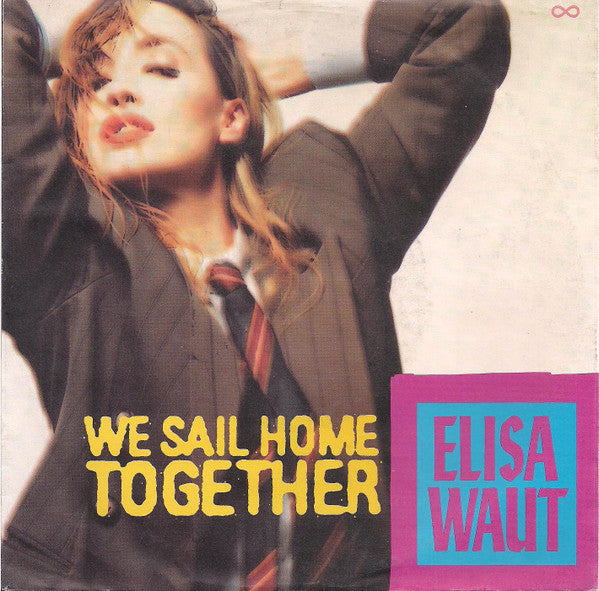 Elisa Waut - We sail home together (7inch single-Near Mint)