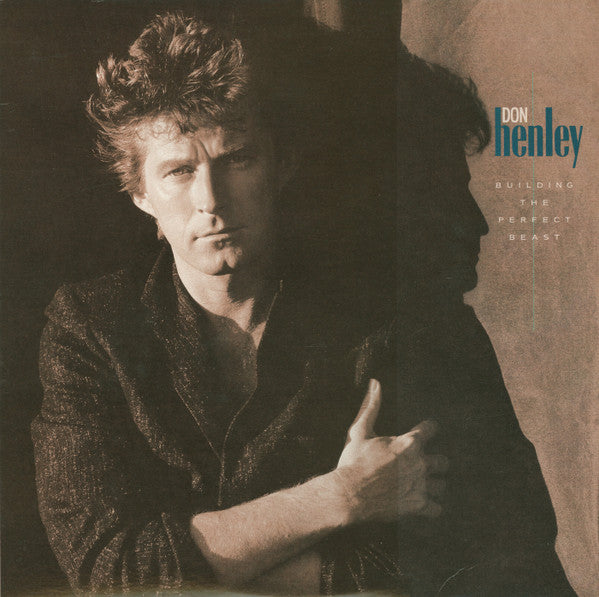 Don Henley – Building The Perfect Beast