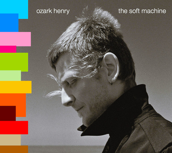 Ozark Henry - The Soft Machine (Mint)