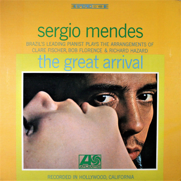 Sergio Mendes - The Great Arrival