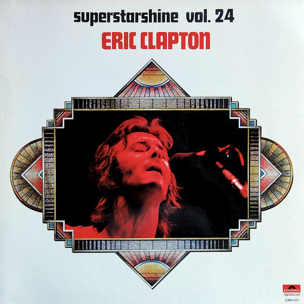 Eric Clapton - Superstarshine Vol.24