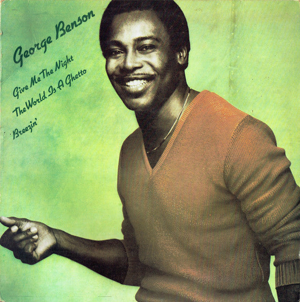 George Benson - Give me the night (12inch)