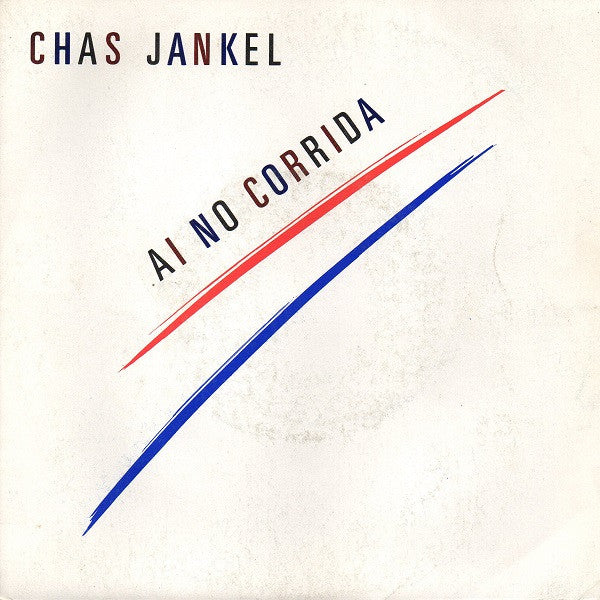 Chas Jankel - Ai no corrida (7inch)