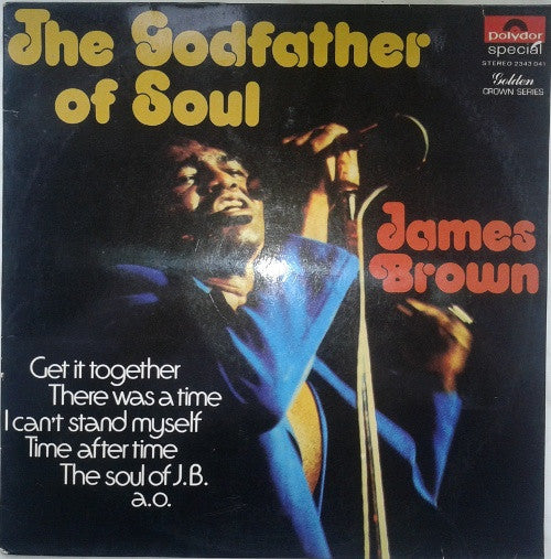 James Brown - The Godfather of Soul