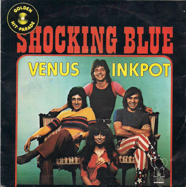 Shocking Blue - Venus (7inch) — Dear Vinyl