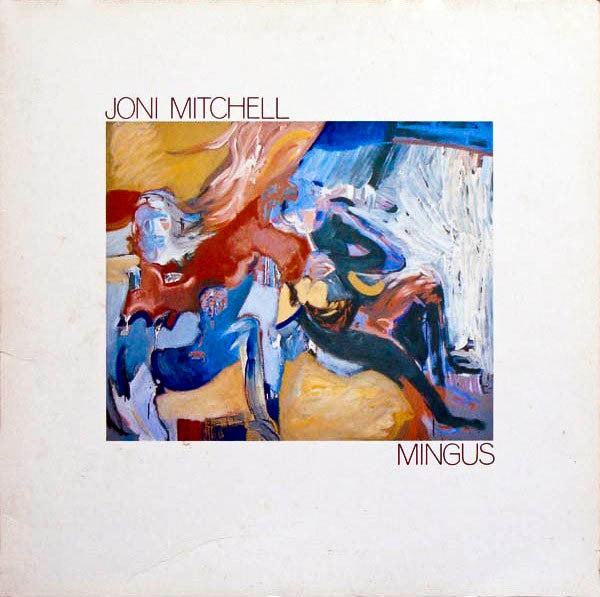 Joni Mitchell - Mingus (Near Mint)