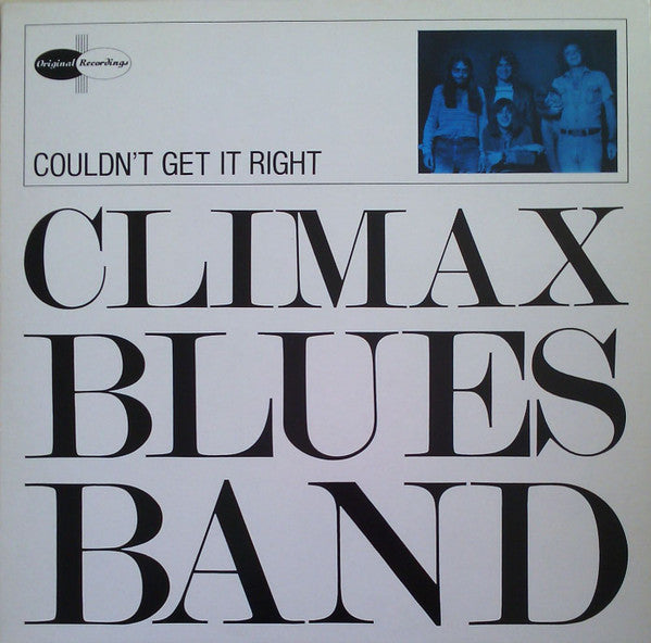 Climax Blues Band - Couldn't get it right