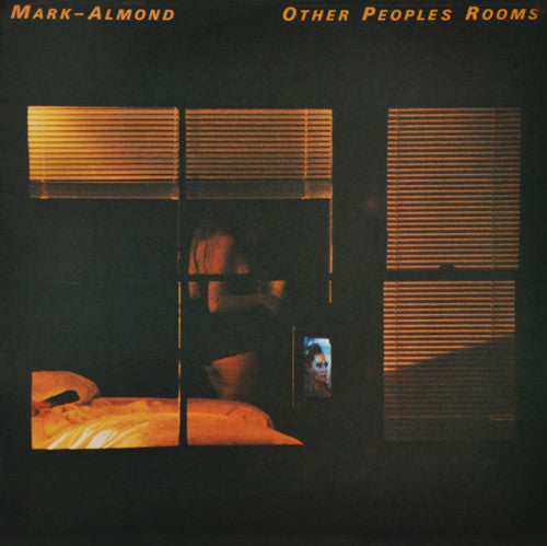 Mark Almond - Other Peoples Rooms
