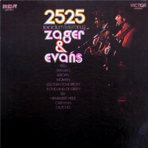 Zager & Evans – 2525 (Exordium & Terminus)