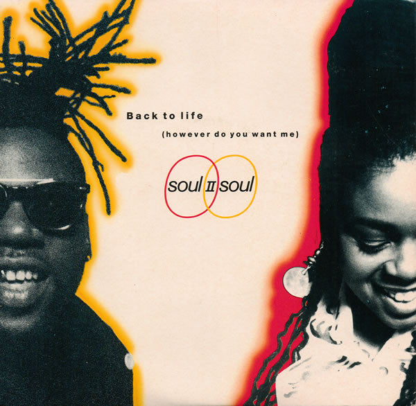 Soul II Soul - Back to life (7inch single)