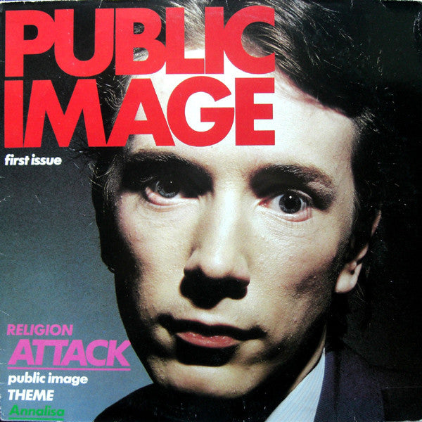 Public Image Ltd. - Public Image (First Issue)