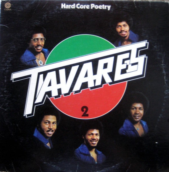 Tavares – Hard Core Poetry