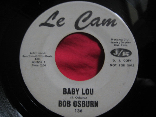 Bob Osburn - Baby Lou (7inch single)