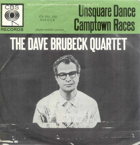 The Dave Brubeck Quartet - Unsquare Dance / Camptown Races (7inch single)
