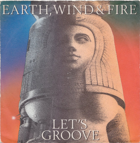 Earth, Wind & Fire - Let's groove (7inch single)