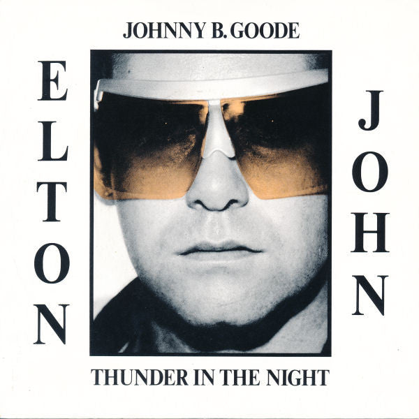 Elton John - Johnny B. Goode / Thunder in the night (12inch maxi)