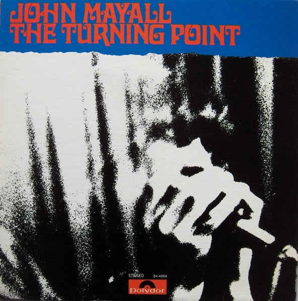 John Mayall - The Turning Point (Mint)