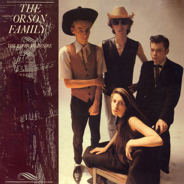 The Orson Family - The river of desire (Near Mint)