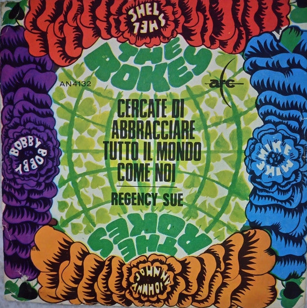 The Rokes - Cercate Di Abbracciare Tutto Il Mondo Come Noi (7inch single)