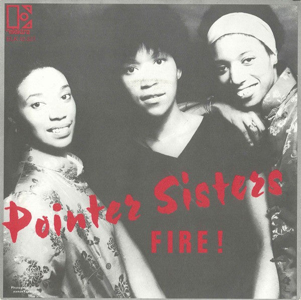 Pointer Sisters - Fire (7inch single)
