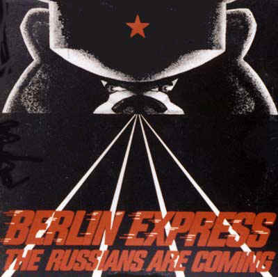 Berlin Express - The Russians Are Coming (12inch maxi)