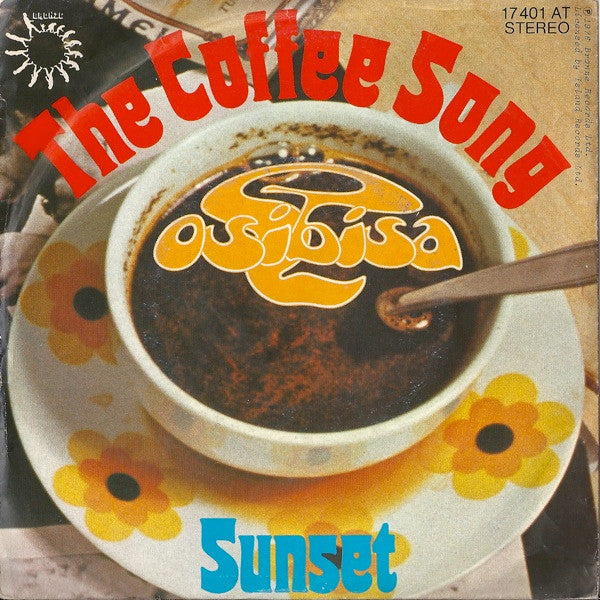 Osibisa - The Coffee Song (7inch single)