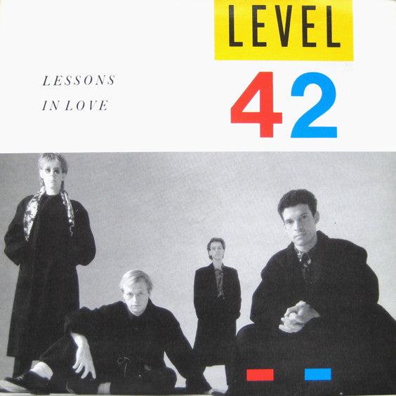 Level 42 - Lessons in love (7inch single)
