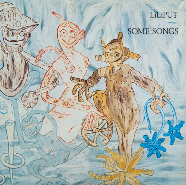 Liliput - Some Songs