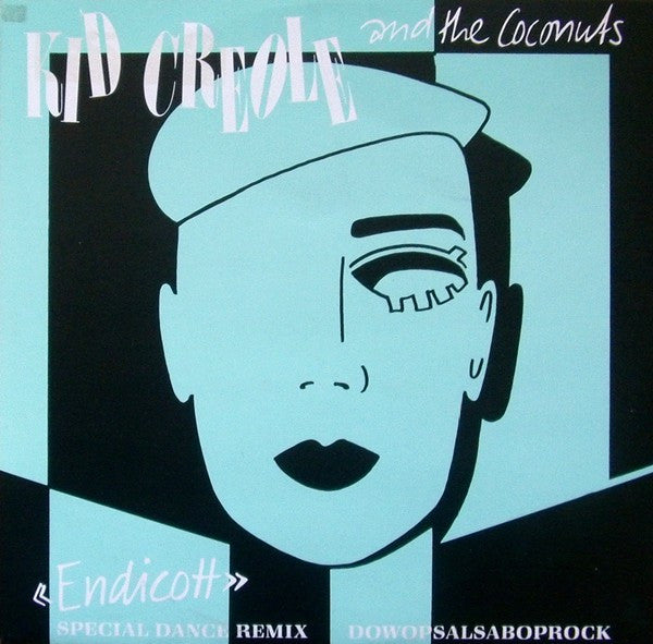 Kid Creole And The Coconuts – Endicott (Special Dance Remix-12inch)