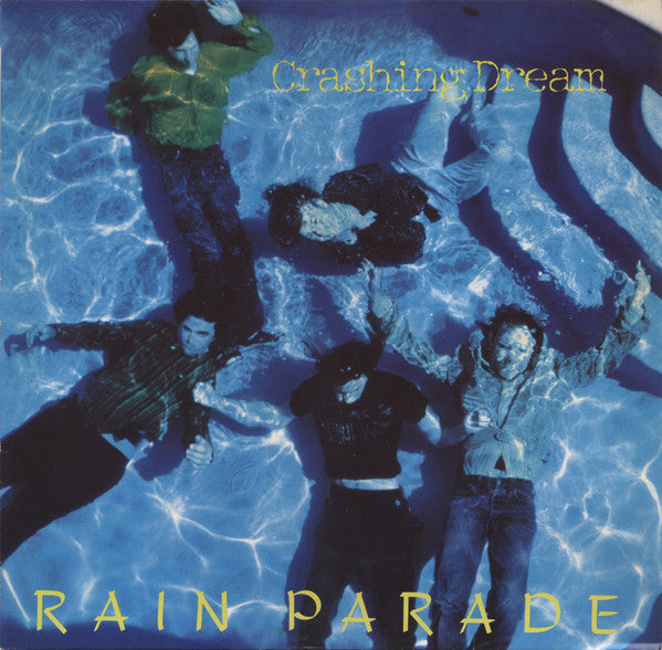 Rain Parade - Crashing Dream (Near Mint)